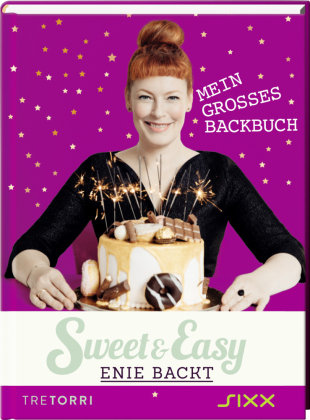 Sweet & Easy - Enie backt. Bd.5. Bd.5 Tre Torri