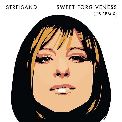 Sweet Forgiveness (J's Remix) Barbra Streisand