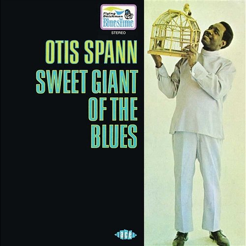 Sweet Giant Of The Blues Otis Spann