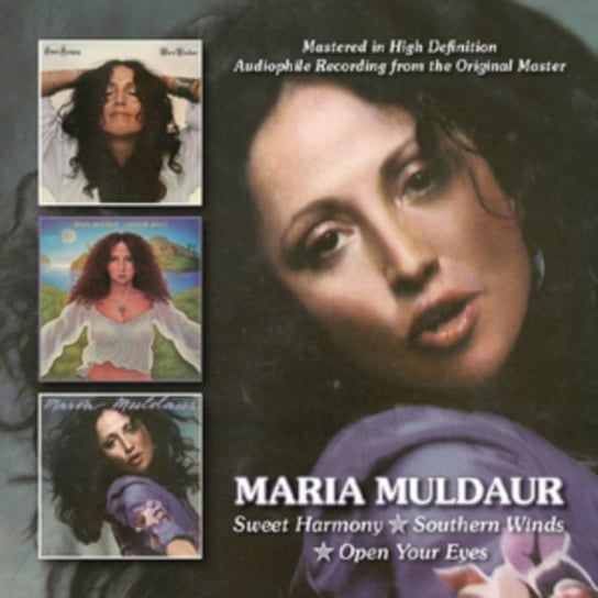 Sweet Harmony / Southern Winds / Open Your Eyes Muldaur Maria
