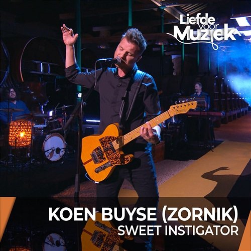 Sweet Instigator Zornik, Koen Buyse