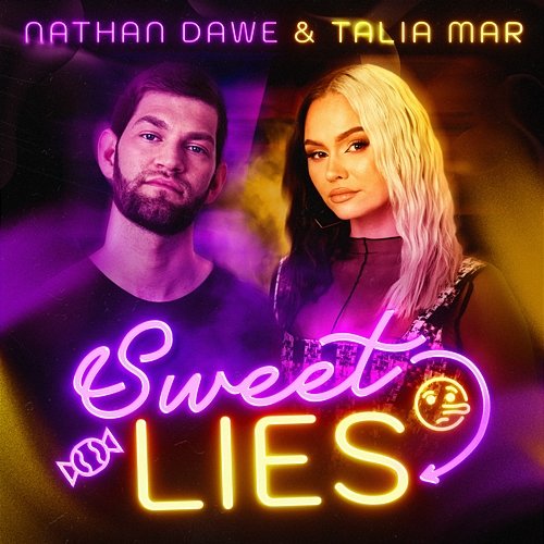 Sweet Lies Nathan Dawe x Talia Mar