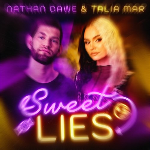 Sweet Lies Nathan Dawe x Talia Mar x sped up nightcore