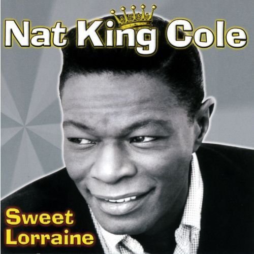 Sweet Lorraine Nat King Cole