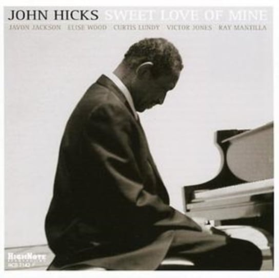 Sweet Love Of Mine Hicks John