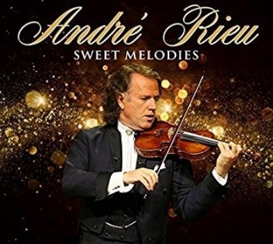Sweet Melodies Rieu Andre