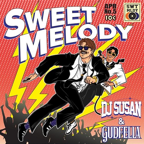 Sweet Melody DJ Susan & GUDFELLA