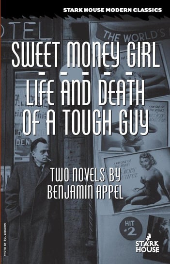 Sweet Money Girl / Life and Death of a Tough Guy Appel Benjamin