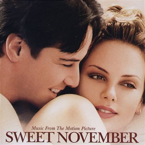 Sweet November Sweet November Soundtrack
