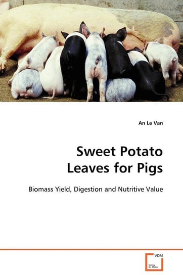 Sweet Potato Leaves for Pigs Le Van An