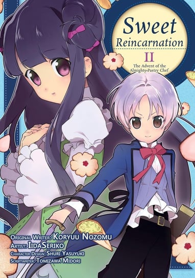 Sweet Reincarnation. Volume 2 Nozomu Koryu, Midori Tomizawa