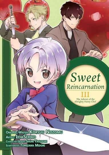 Sweet Reincarnation: Volume 3 Midori Tomizawa, Nozomu Koryu