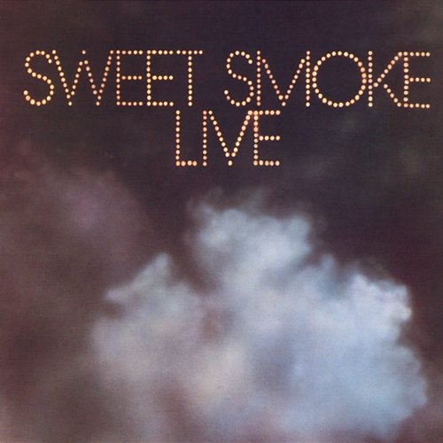 Sweet Smoke Live Sweet Smoke