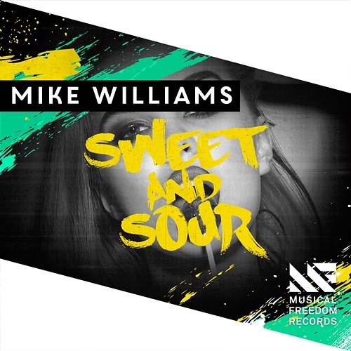 Sweet & Sour Mike Williams