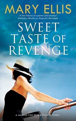 Sweet Taste of Revenge Mary Ellis