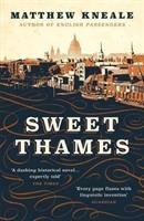 Sweet Thames Kneale Matthew
