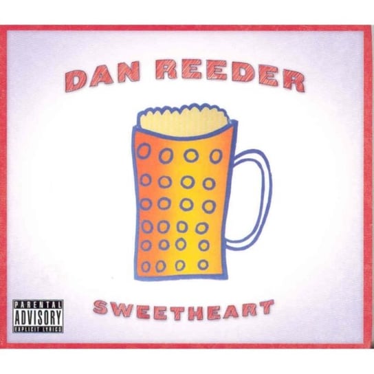 Sweetheart Dan Reeder