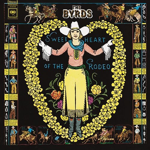 Sweetheart Of The Rodeo The Byrds
