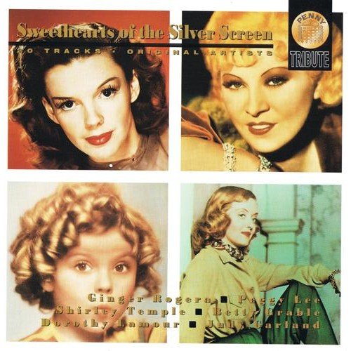 Sweethearts of the Silver Screen Various Artists