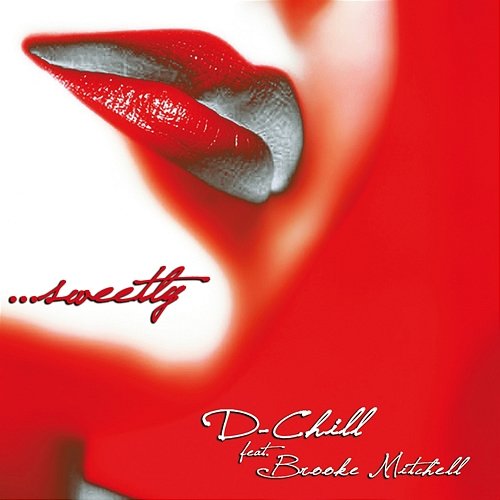 Sweetly Brooke Mitchell, D-Chill