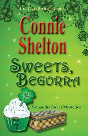 Sweets, Begorra Shelton Connie