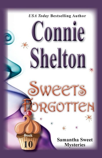 Sweets Forgotten Shelton Connie