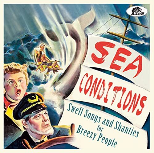 Swell Songs And Shanties For Breezy People Various Artists