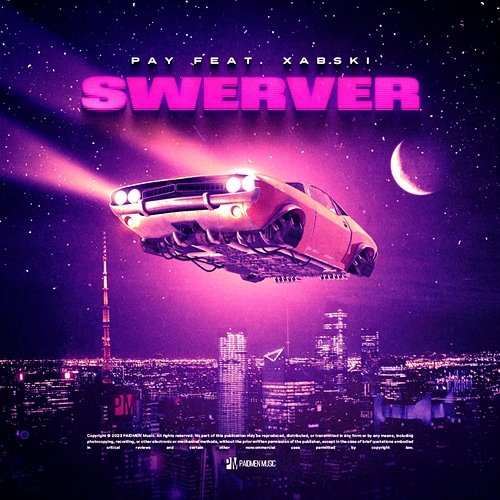 SWERVER PAY feat. Xabski
