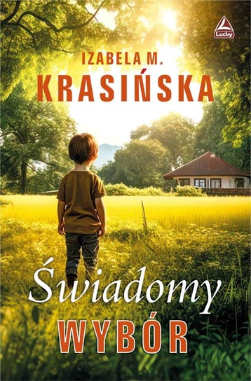 Świadomy wybór - ebook epub Krasińska Izabela M.