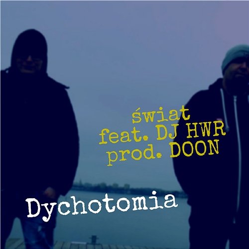 Świat Dychtomia