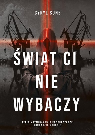 Świat ci nie wybaczy - ebook epub Cyryl Sone