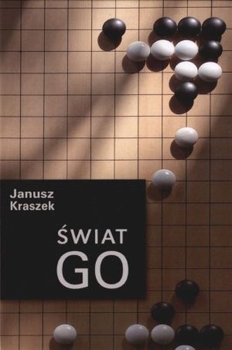 Świat Go Kraszek Janusz
