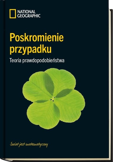 Świat jest Matematyczny Kolekcja National Geographic Reedycja Burda Media Polska Sp. z o.o.