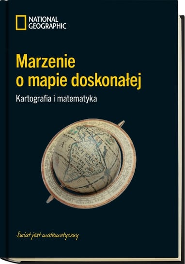Świat jest Matematyczny Kolekcja National Geographic Reedycja Burda Media Polska Sp. z o.o.
