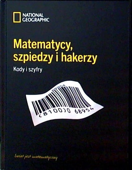 Świat jest Matematyczny Kolekcja National Geographic Tom 2 Burda Media Polska Sp. z o.o.