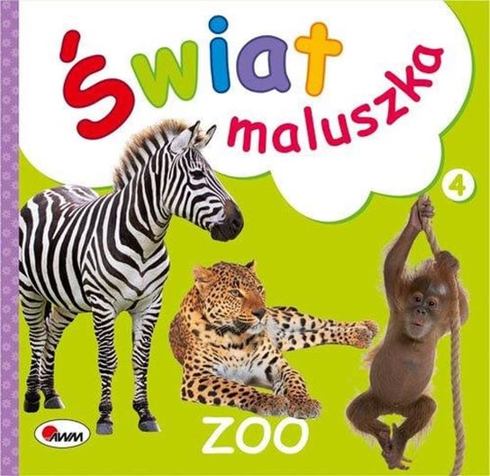 Świat maluszka zoo Kozera Piotr