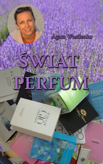 Świat Perfum Wasilenko Agata