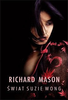 Świat Suzie Wong Mason Richard