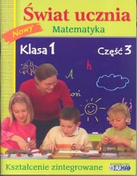 Świat ucznia. Matematyka Sokołowska Beata
