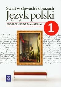 Świat w słowach i obrazach 1. Język polski. Podręcznik dla gimnazjum Bobiński Witold