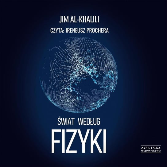 Świat według fizyki - audiobook Al-Khalili Jim