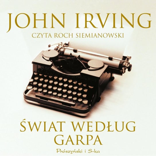 Świat według Garpa - audiobook Irving John