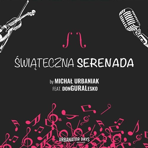 Świąteczna serenada Michał Urbaniak feat. donGURALesko