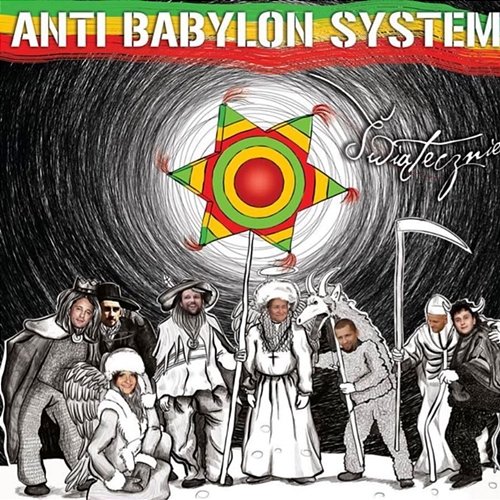 Świątecznie ANTI BABYLON SYSTEM