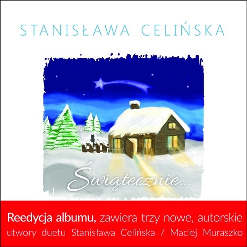 Świątecznie(Reedycja) Stanisława Celińska