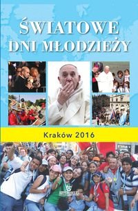 Światowe dni młodzieży. Kraków 2016 Brzeski Szymon