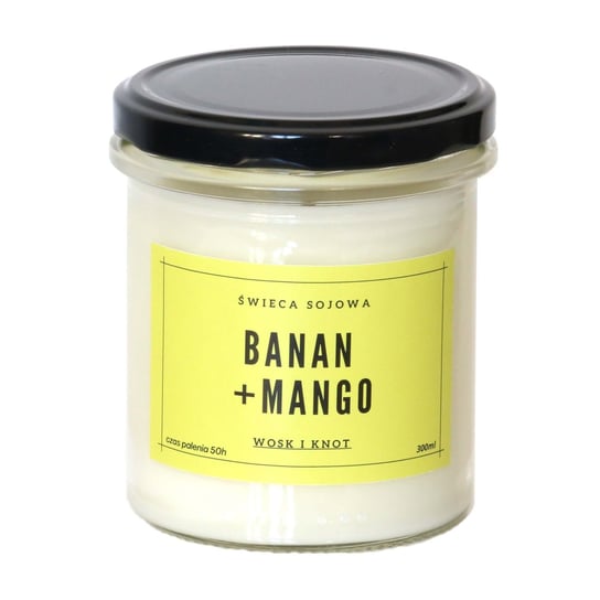 Świeca sojowa BANAN + MANGO - aromatyczna ręcznie robiona naturalna świeca zapachowa w słoiczku 300ml Cup&You