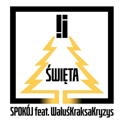 Święta Spokój! feat. WaluśKraksaKryzys