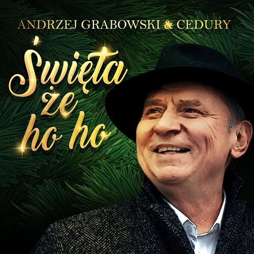 Święta, że ho ho Andrzej Grabowski & Cedury