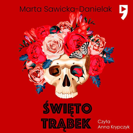 Święto trąbek - audiobook Marta Sawicka-Danielak